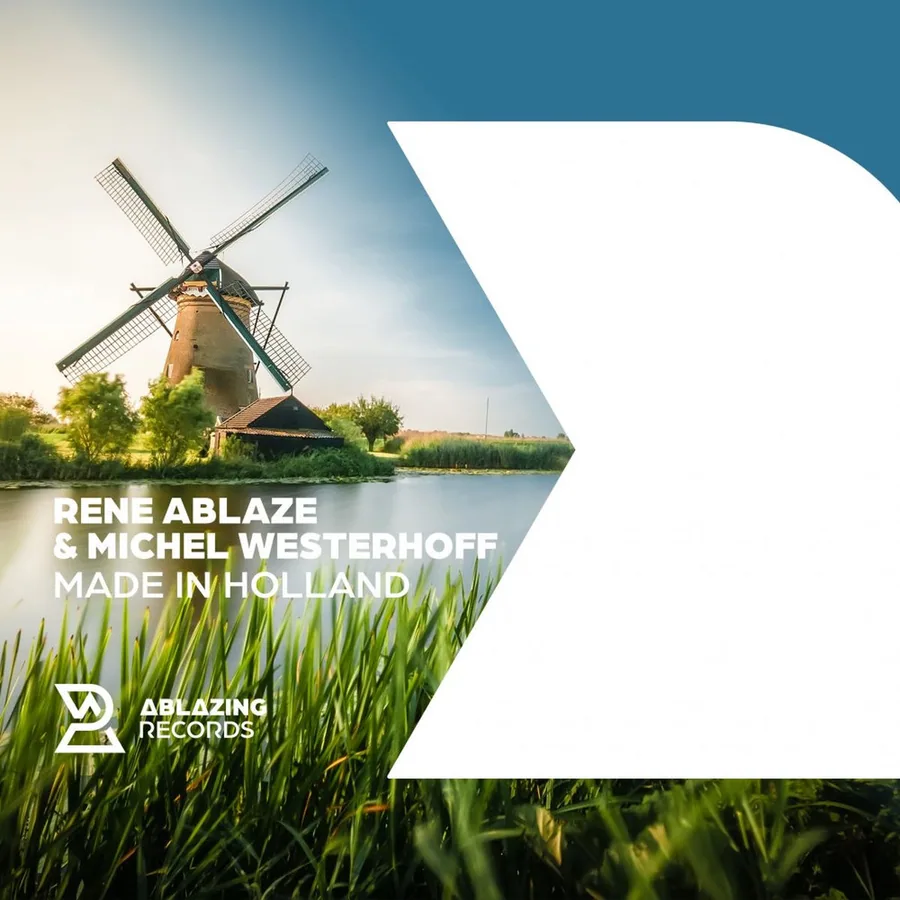 Cover artwork for Made In Holland by Rene Ablaze & Michel Westerhoff